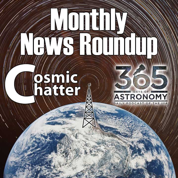 August 31st: Monthly News Roundup – Galaxies Galore!