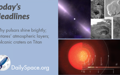 Why pulsars shine brightly; Antares’ atmospheric layers; Volcanic craters on Titan