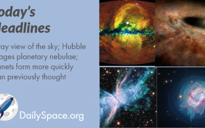 X-ray view of the sky; Hubble images planetary nebulae; Planets form more quickly than previously thought