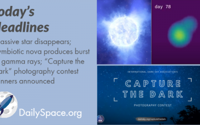 Massive star disappears; Symbiotic nova produces burst of gamma rays; “Capture the Dark” photography contest winners announced