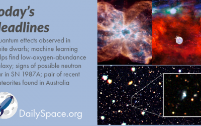 Quantum effects observed in white dwarfs; machine learning helps find low-oxygen-abundance galaxy; signs of possible neutron star in SN 1987A; pair of recent meteorites found in Australia