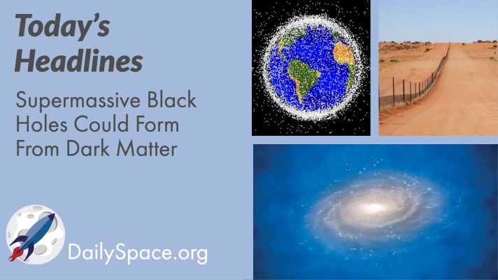 Supermassive Black Holes Could Form From Dark Matter